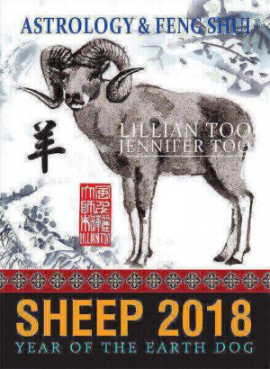 Lillian Too & Jennifer Too Astrology & Feng Shui for Sheep in 2018