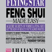 Flying Star Feng Shui Made Easy by Lillian Too