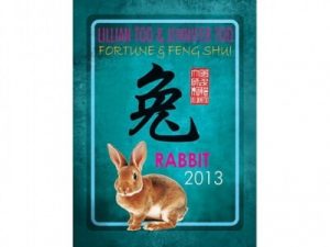 Fortune and Feng Shui Forecast 2013 for Rabbit