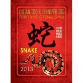 Fortune and Feng Shui Forecast 2013 for Snake