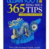 Lilian Too 365 Feng Shui Tips, Completely New & Revised