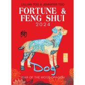 Dog Lillian Too & Jennifer Too Fortune & Feng Shui 2024