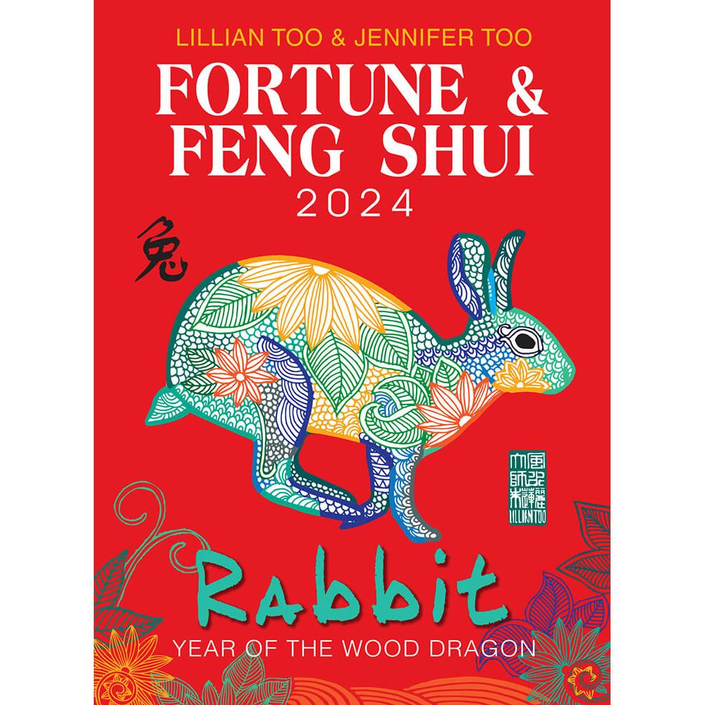 RABBIT - Lillian Too & Jennifer Too Fortune & Feng Shui 2024